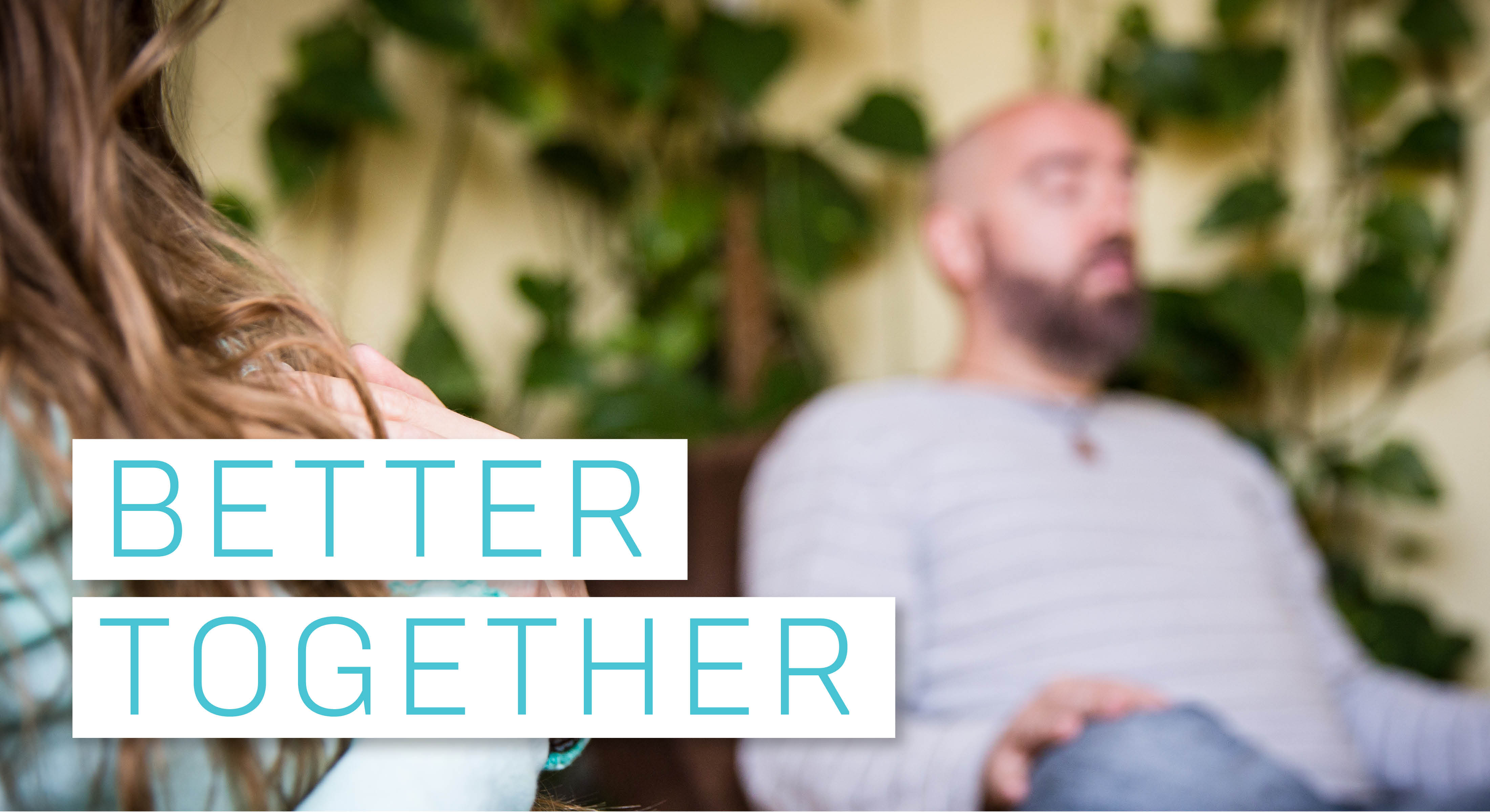 BETTER TOGETHER – PAARCOACHING